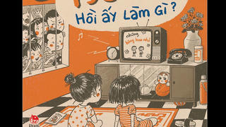 ‘199 mấy - Hồi ấy làm gì?’