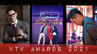 Công bố top 5 các hạng mục giải thưởng VTV Awards 2021