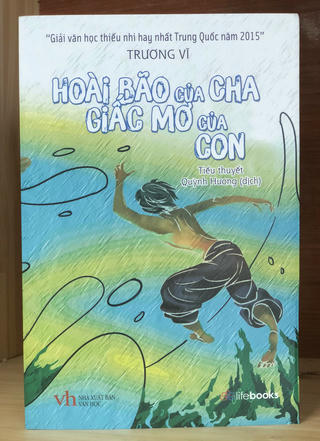 Hoài bão của cha, giấc mơ của con
