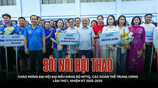 Không khí sôi nổi tại Hội thao chào mừng Đại hội Đảng bộ MTTQ và các đoàn thể Trung ương