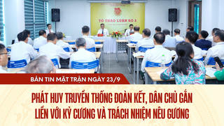 Bản tin Mặt trận sáng 23/9/2025