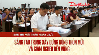Bản tin Mặt trận sáng 26/9