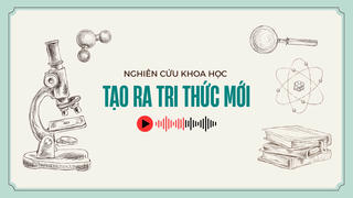Để những nghiên cứu khoa học ứng dụng vào thực tiễn - Nghiên cứu khoa học- hướng đi sống còn