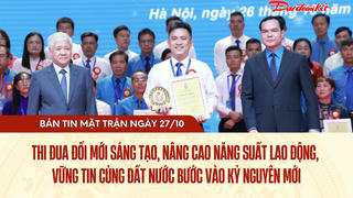 Bản tin Mặt trận sáng 27/10