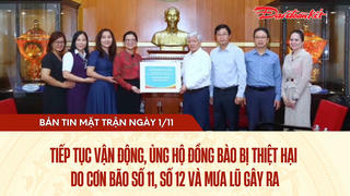 Bản tin Mặt trận sáng 1/11