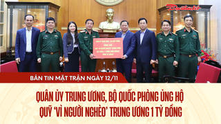 Bản tin Mặt trận sáng 12/11