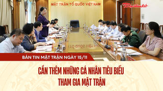 Bản tin Mặt trận sáng 15/11