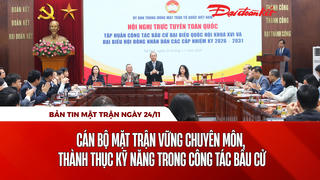Bản tin Mặt trận sáng 24/11