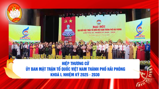 Hải Phòng: Sẵn sàng cho Đại hội đại biểu MTTQ Việt Nam thành phố nhiệm kỳ 2025 - 2030
