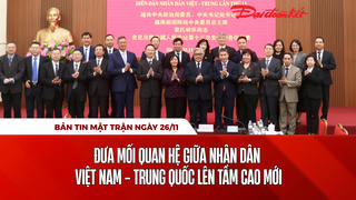 Bản tin Mặt trận sáng 26/11