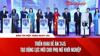 Bản tin Mặt trận sáng 1/12
