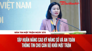 Bản tin Mặt trận sáng 3/12