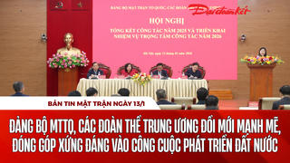 Bản tin Mặt trận sáng 13/1