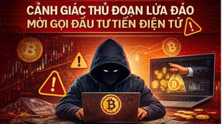 Infographics: Cảnh giác thủ đoạn lừa đảo mời gọi đầu tư tiền điện tử