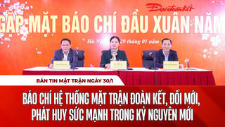 Bản tin Mặt trận sáng 30/1