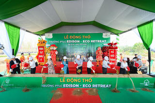 Đại đô thị Eco Retreat: Động thổ trường Phổ thông liên cấp Edison quy mô 3600 học sinh