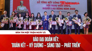 Bản tin Mặt trận sáng 1/2