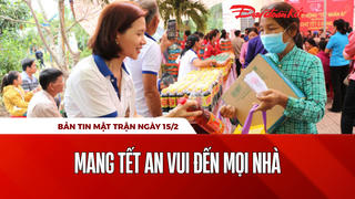 Bản tin Mặt trận sáng 15/2