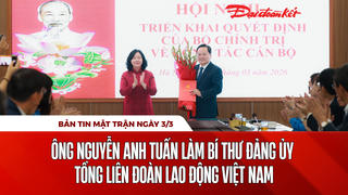 Bản tin Mặt trận sáng 3/3