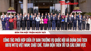 Bản tin Mặt trận sáng 18/3