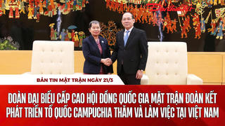 Bản tin Mặt trận sáng 21/3