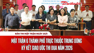 Bản tin Mặt trận sáng 25/3