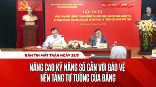 Bản tin Mặt trận sáng 28/3