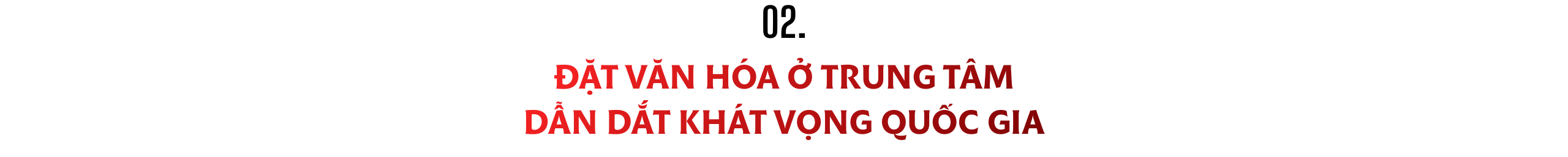 Kiến tạo tương lai trên nền tảng văn hóa và động lực khoa học - công nghệ