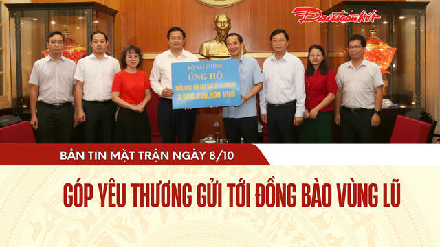 Bản tin Mặt trận sáng 8/10
